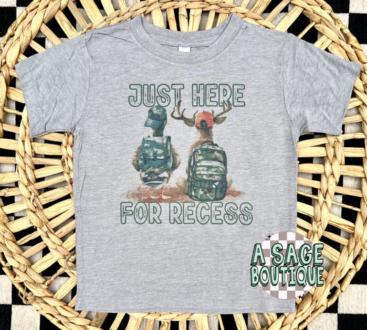 Just here for recess