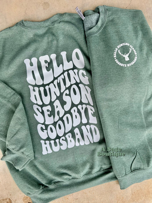 Hello hunting season, goodbye husband- deer hunting - duck hunting - Turkey hunting - husband - hubby - deer season - hunting season - hunt