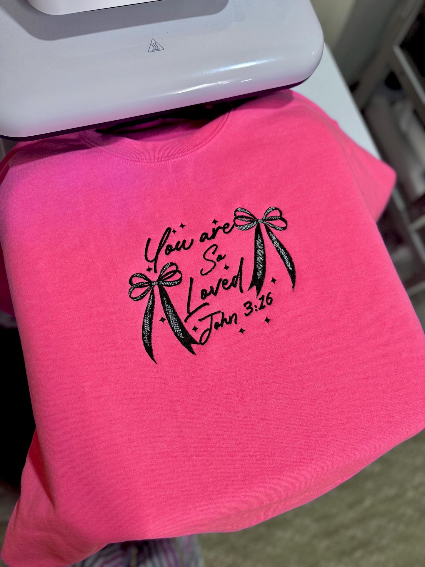 Embroidered scripture John 3:16, you are so loved, embroidered sweatshirt and t shirt, embroidered, faith, godly women, Christian Valentines