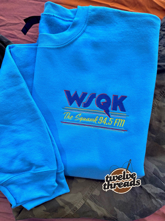 Stranger things WSQK, the squawk 94.5 FM embroidered, tv show embroidery design, Steve and robin radio station, eleven dustin Will Lucas max