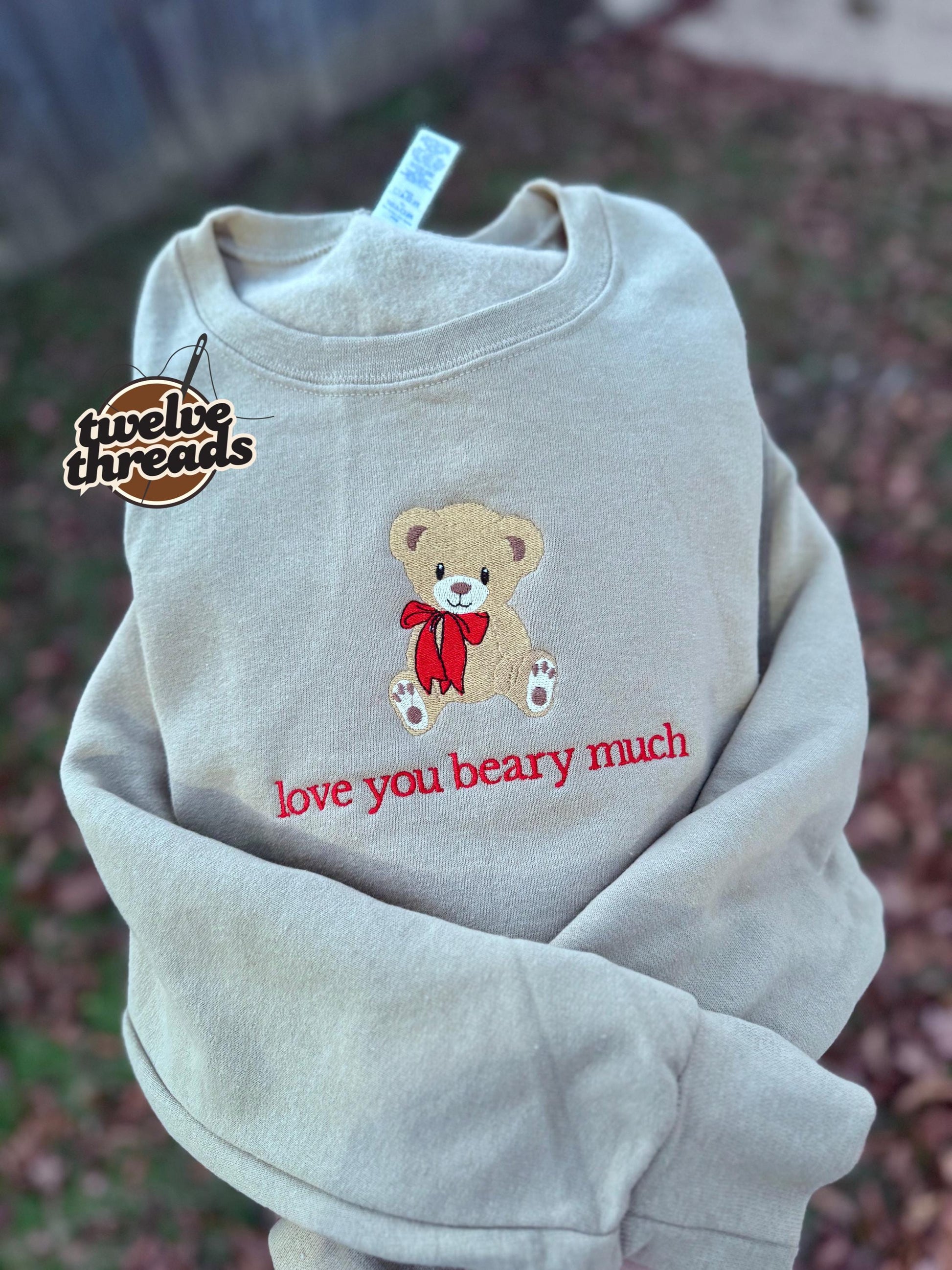 Loce you beary much, teddy bear, embroidery, embroidered Valentine’s Day design, love coquette bow bear, embroidered onto crewneck and tee