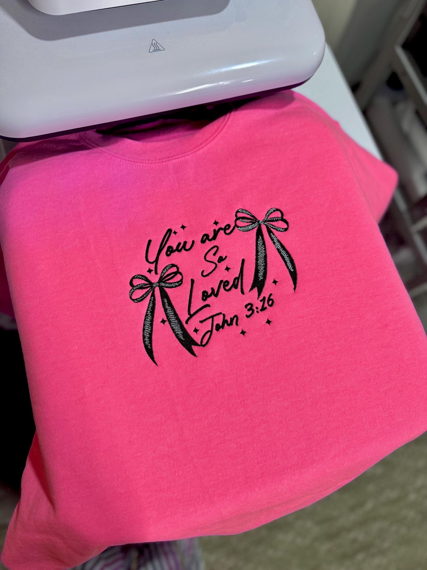 Embroidered scripture John 3:16, you are so loved, embroidered sweatshirt and t shirt, embroidered, faith, godly women, Christian Valentines