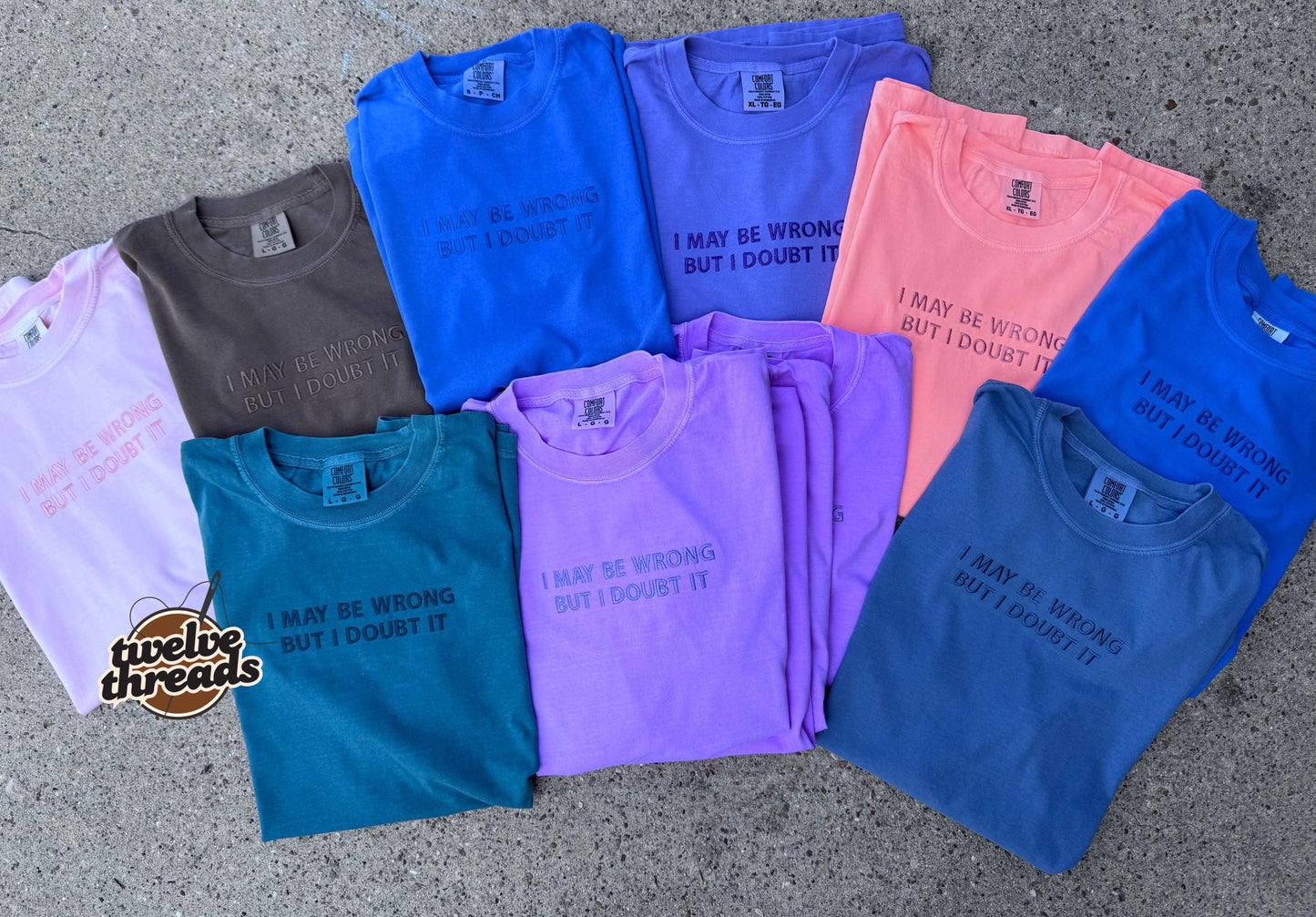 I may be wrong but I doubt it, embroidered funny saying t shirt sweatshirt, embroidery, humor t shirt, mama, crewneck, funny, monochrome